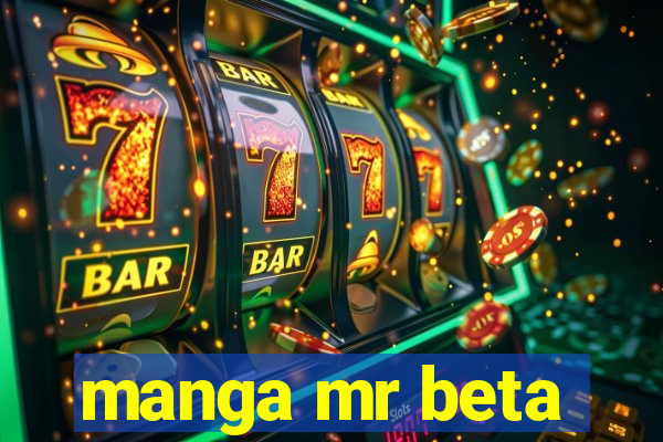 manga mr beta